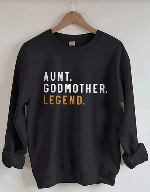 Aunt/Godmother/Legend Crewneck Sweatshirt
