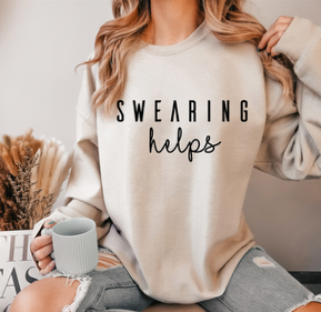 Swearing Helps Crewneck Sweatshirt